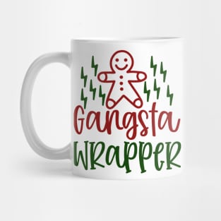 Gangsta Wrapper Mug